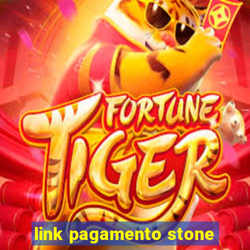 link pagamento stone